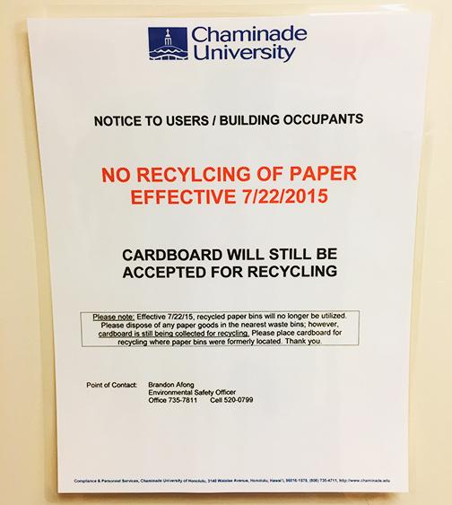 Chaminade informs students that it will not be recycling paper any longer.